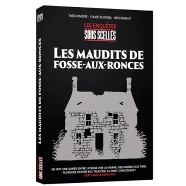 Les Enquêtes Sous Scellés : Les Maudits de Fosse-aux-Ronces